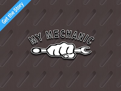 My Mechanic Story